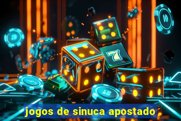 jogos de sinuca apostado